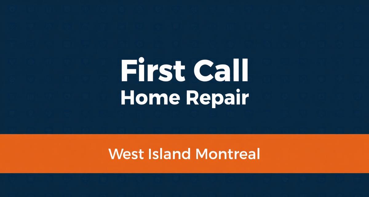 Handyman Services — West Island Montreal | First Call Home Repair